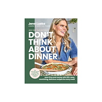Harpercollins publishers inc Don’t Think About Dinner (inbunden, eng)