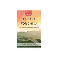Authentic Media A Heart for China (häftad, eng)