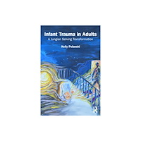 Taylor & francis ltd Infant Trauma in Adults (häftad, eng)