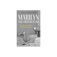 Little, Brown Book Group Marilyn And Her Books (inbunden, eng)