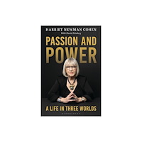 Bloomsbury Publishing PLC Passion and Power (inbunden, eng)