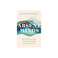 Headline Publishing Group Absent Minds (häftad, eng)