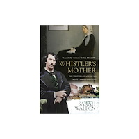 Gibson Square Books Ltd Whistler's Mother (häftad, eng)