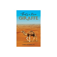 Austin Macauley Publishers That's a Nice Giraffe (häftad, eng)