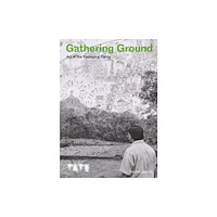 Tate Publishing Tate Dialogues: Gathering Ground (häftad, eng)