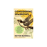 Multnomah Press Considering Sparrows (inbunden, eng)