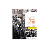 Hachette Learning Cambridge International AS Level History: Modern Europe 1774-1924 (häftad, eng)