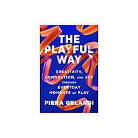 Harpercollins publishers inc The Playful Way (inbunden, eng)