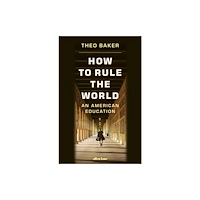 Penguin books ltd How to Rule the World (inbunden, eng)