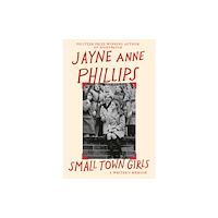 Little, Brown Small Town Girls (häftad, eng)