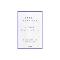 Pan Macmillan Freedom Round the Globe (inbunden, eng)