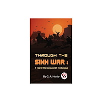 Double 9 Books LLP Through the Sikh War (häftad, eng)
