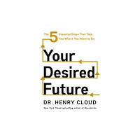 Harpercollins publishers inc Your Desired Future (inbunden, eng)
