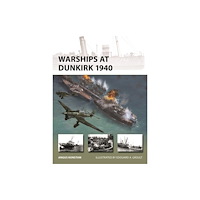 Bloomsbury Publishing PLC Warships at Dunkirk 1940 (häftad, eng)