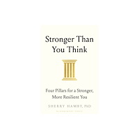 Bloomsbury Publishing PLC Stronger Than You Think (häftad, eng)