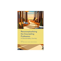 American Counseling Association Reconceptualizing the Counseling Profession (häftad, eng)