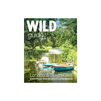 Wild Things Publishing Ltd Wild Guide London & South East England (häftad, eng)