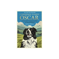 Simon & Schuster Ltd A Sheepdog Named Oscar (häftad, eng)