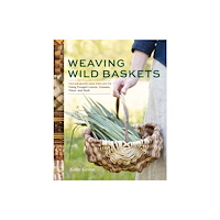 Workman Publishing Weaving Wild Baskets (häftad, eng)