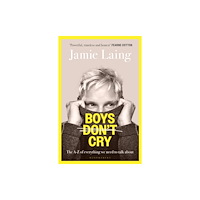 Bloomsbury Publishing PLC Boys Don’t Cry (häftad, eng)