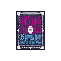 City Lights Books Unsung Heroines (häftad, eng)