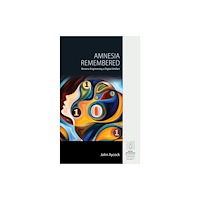 Berghahn Books Amnesia Remembered (häftad, eng)
