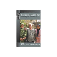 Berghahn Books Reconceiving Muslim Men (häftad, eng)