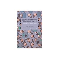 Haymarket Books Essays on Marx's Theory of Value (häftad, eng)