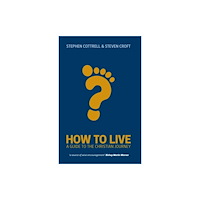 CHURCH HOUSE PUBLISHING How to Live (häftad, eng)