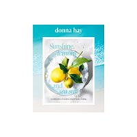 HarperCollins Publishers (Australia) Pty Ltd Sunshine, Lemons and Sea Salt (inbunden, eng)