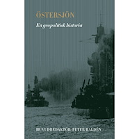 Bokförlaget Stolpe Östersjön : en geopolitisk historia (bok, klotband)