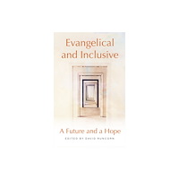 Canterbury Press Norwich Evangelical and Inclusive (häftad, eng)
