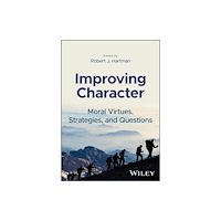 John Wiley & Sons Inc Growing in Virtue: Moral Virtues, Character Develo pment, and Puzzles (häftad, eng)