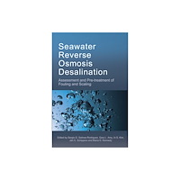 IWA Publishing Seawater Reverse Osmosis Desalination (inbunden, eng)