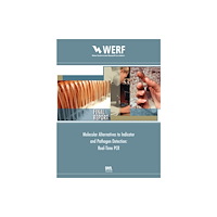 IWA Publishing Molecular Alternatives to Indicator and Pathogen Detection (häftad, eng)