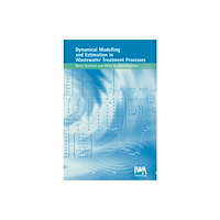 IWA Publishing Dynamical Modelling & Estimation in Wastewater Treatment Processes (inbunden, eng)