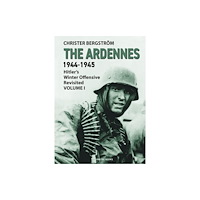 Vaktel Forlag The Ardennes 1944-1945 Volume I (inbunden, eng)