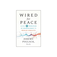 John Wiley & Sons Inc Wired for Peace (inbunden, eng)