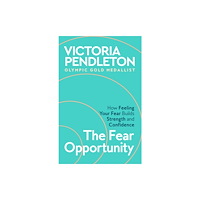 Pan Macmillan The Fear Opportunity (häftad, eng)