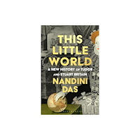 Bloomsbury Publishing PLC This Little World (inbunden, eng)