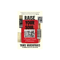 Vintage Publishing Raise Your Soul (häftad, eng)
