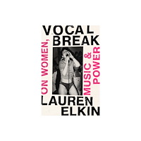 Vintage Publishing Vocal Break (inbunden, eng)