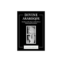 Indiana university press Divine Arabesque (häftad, eng)