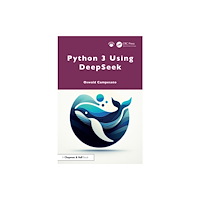 Taylor & francis ltd Python 3 Using DeepSeek (häftad, eng)