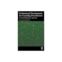Taylor & francis ltd Professional Development for Coaching Practitioners (häftad, eng)