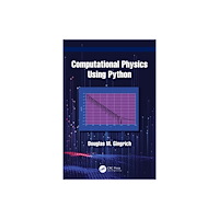 Taylor & francis ltd Computational Physics Using Python (häftad, eng)