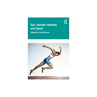 Taylor & francis ltd Sex, Gender Identity and Sport (häftad, eng)