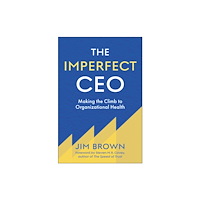 BenBella Books The Imperfect CEO (inbunden, eng)