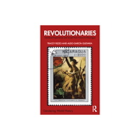 Taylor & francis ltd Revolutionaries (häftad, eng)