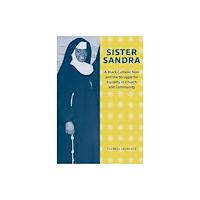 University of Tennessee Press Sister Sandra (häftad, eng)